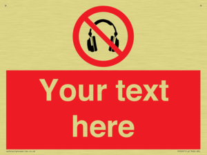 Custom No Headphones Sign